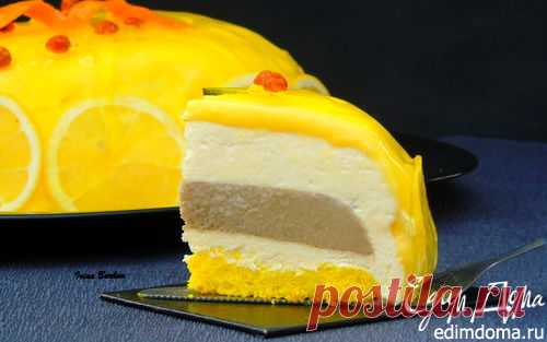 Торт-мусс "Лимонный тирамису" | Кулинарные рецепты от «Едим дома!»