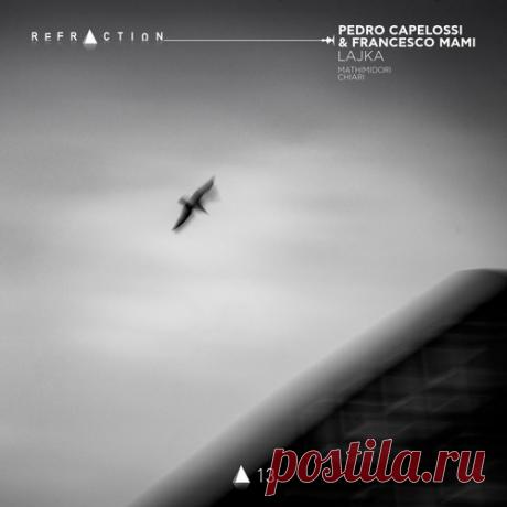 Francesco Mami, Pedro Capelossi – Lajka [RFCTN13] free download mp3 music 320kbps