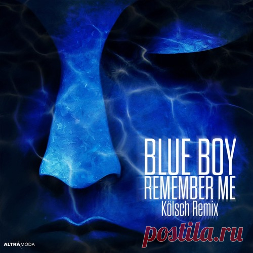 Download Blue Boy - Remember Me - Kölsch Extended Remix Label Altra Moda Styles Melodic House & Techno Date 2024-10-25 Catalog # AMM937 Length 6:06 Tracks 1
