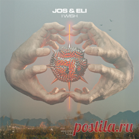 Jos & Eli - I Wish EP | 4DJsonline.com
