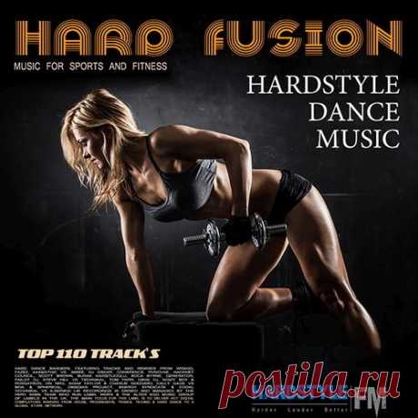 Hard Fusion - Hardstyle Music For Sport (Mp3) "Hard Fusion - Hardstyle Music For Sport" - Перед вами отличный сборник музыки для занятий спортом. Этот сборник отличается не только своей активностью, что обязательно в случае, если вы хотите слушать его во время занятий спортом, но и мелодичностью, что поднимает настроение, а значит, и