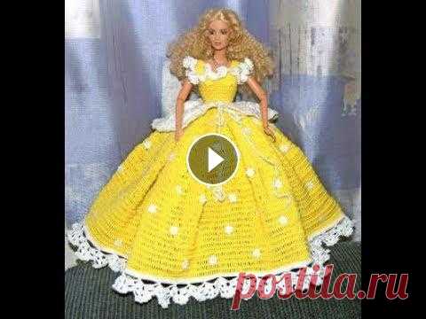 Платья для Барби Крючком 2019 / Dresses for Barbie Crochet / Gehäkelte Kleider für Barbie Платья для Барби, Крючком связанные, прекрасно подойдут для оригинальных кукол. Девочки очень любят переодевать своих кукол, поэтому им необходим обши...