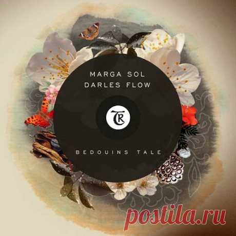 Marga Sol, Darles Flow & Tibetania - Bedouins Tale