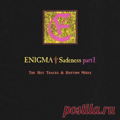 Enigma - Sadeness Part 1 (The Hot Tracks & Rhythm Stick Mixes) (US 12'') [Vinyl FLAC 24Bit] free download mp3 music 320kbps