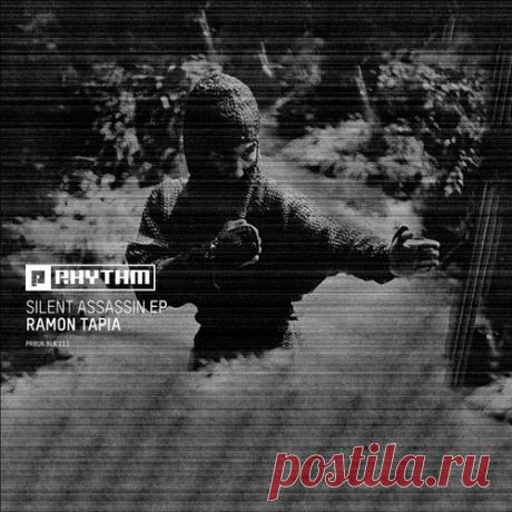Ramon Tapia – Silent Assassin EP [PRRUKBLK111]