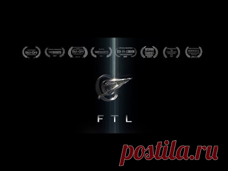 FTL - Быстрее света (короткометражка фантастика) - YouTube