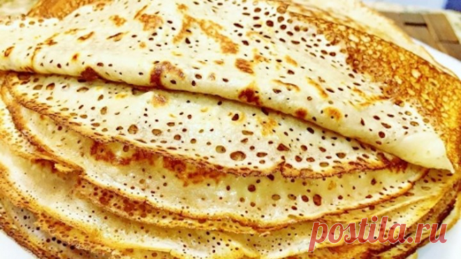 СУПЕР ТОНКИЕ РУССКИЕ БЛИНЧИКИ, кружевные, очень вкусные. Фирменный рецепт от Милении.