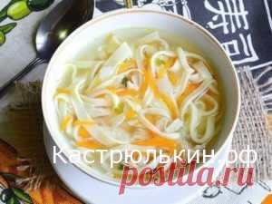 РЕЦЕПТ ДОМАШНЕЙ ЛАПШИ С КУРИЦЕЙ » Рецепты на каждый день