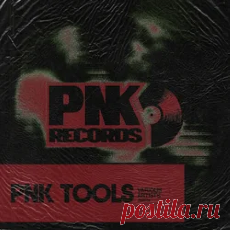 Various Artists - PNK TOOLS | 4DJsonline.com