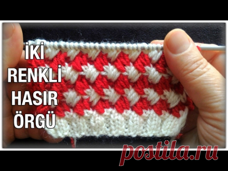 İki Renkli Hasır Örgü - YouTube