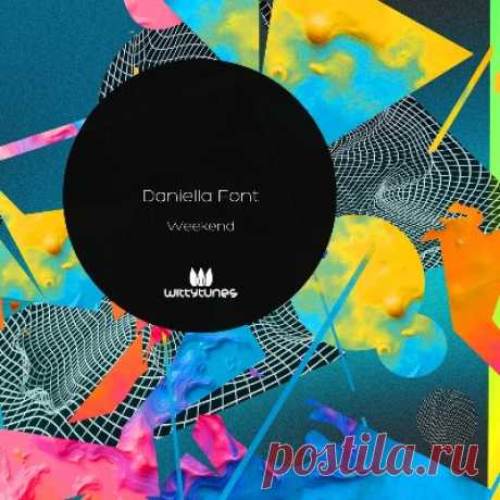 Daniella Font - Weekend