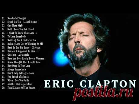 Eric Clapton, Michael Bolton, Phil Collins, Rod Stewart, Air Supply - Soft Rock 70s 80s 90s Hits