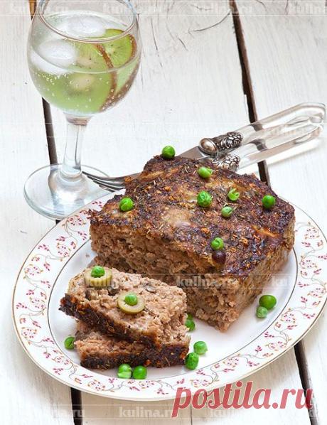 Мясной хлеб с оливками – рецепт приготовления с фото от Kulina.Ru