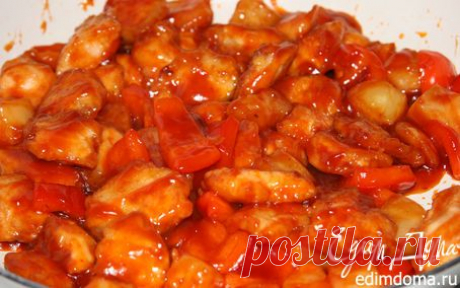 Курица в кисло-сладком соусе по-китайски | Кулинарные рецепты от «Едим дома!»