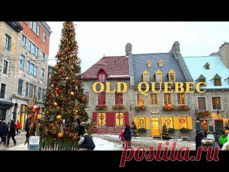 [4K]🇨🇦Рождественская прогулка по Старому Квебеку🎄Сказочное Рождество в Пти-Шамплен🌟1640 Бистро🍷 2021
