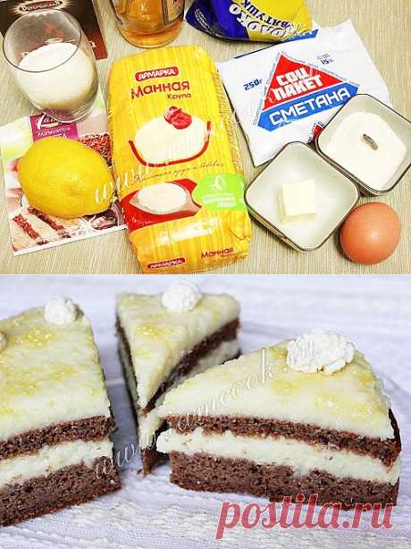 МАННЫЙ ШОКОЛАДНЫЙ ТОРТ С ЛИМОННЫМ КРЕМОМ