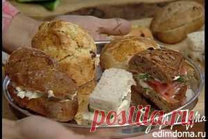 Самые вкусные бутерброды: рецепты с фото и видео от лучших кулинаров сайта