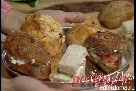 Самые вкусные бутерброды: рецепты с фото и видео от лучших кулинаров сайта