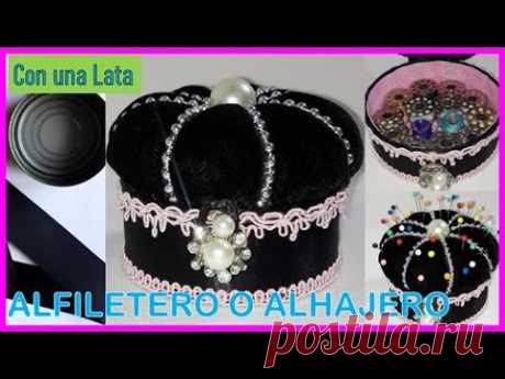 🥰🥰💙💚 ALFILETERO | Porta Alfileres | Cajita, Joyero o Alhajero Con LATA DE ATÚN