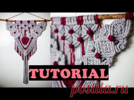 PAINEL EM MACRAMÊ PASSO A PASSO | TUTORIAL DE MACRAMÊ - YouTube