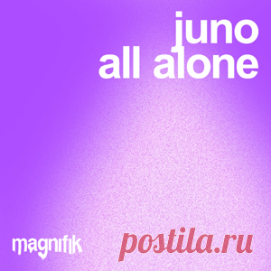 JUNO (DE) - All Alone | 4DJsonline.com