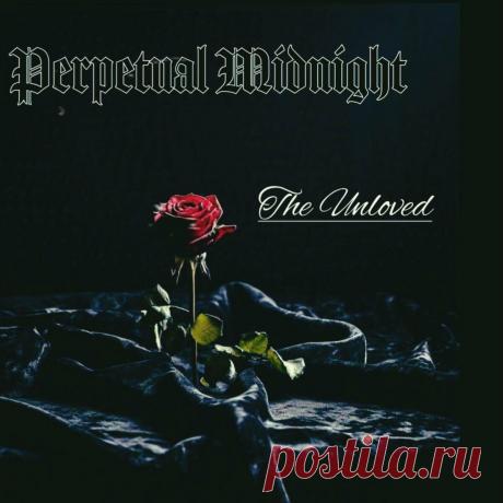 Perpetual Midnight - The Unloved (EP) (2025) 320kbps / FLAC