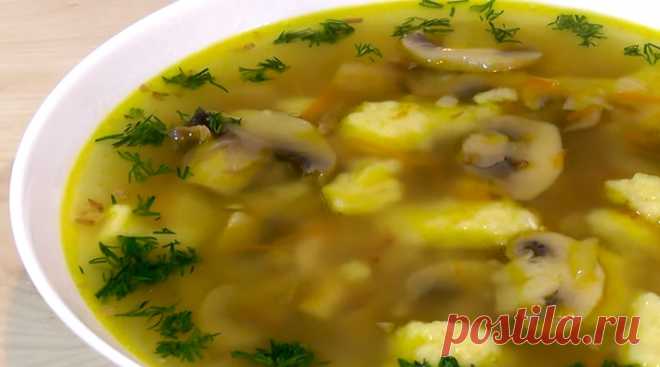 Гречневый суп с грибами и картофельными клецками: любимый рецепт - Счастливый формат