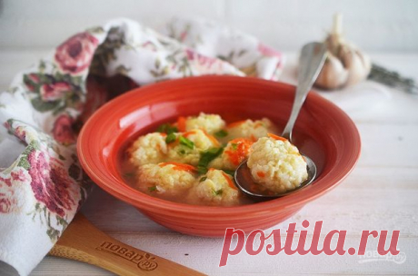 Куриный суп с рисово-сырными клецками - пошаговый рецепт с фото на Повар.ру