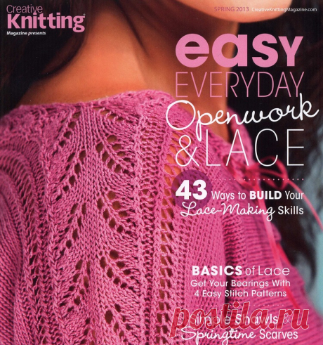 Easy Everyday Openwork & Lace - Spring 2013 - Нерусские журналы - Журналы по рукоделию - Страна рукоделия