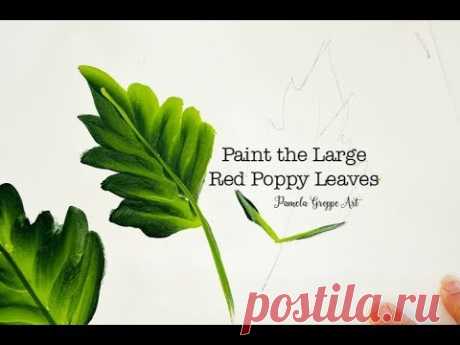 Paint the Large Red Poppy Leaves
