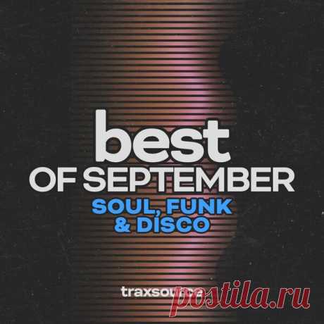 TRAXSOURCE Top 100 Soul Funk Disco of September 2024 - 320KBPSHOUSE.NET ARTIST: Various RELEASE TITLE: TRAXSOURCE Top 100 Soul Funk Disco of September 2024 GENRES:Soul / Funk / Disco QUALITY: MP3 320kbps CBR 44.1 kHz PRIVATE DOWNLOAD HOUSEBOX 97 TRACKS: AC Soul Symphony, Dave Lee ZR – I Want To See You Dance (Art Of Tones Remix) 6:55 Angela Johnson, Lou Casablanca – Gimmie Your Love […]