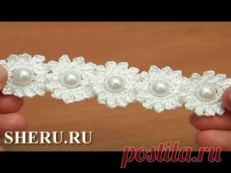 Шнур из цветов с бусинками Урок 115 Crochet Cord Lace With Beads