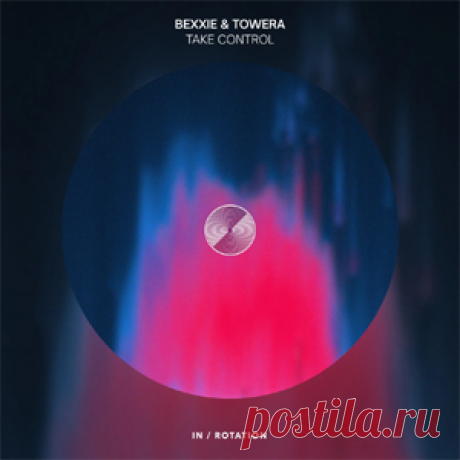 Bexxie, Towera Smith - Take Control | 4DJsonline.com