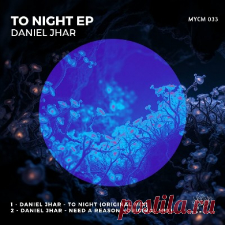 Daniel Jhar - To Night