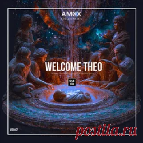 OLEXO - Welcome Theo (Extended Mix) | 4DJsonline.com