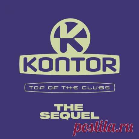 Kontor Top Of The Clubs - The Sequel-4CD-2025 free download mp3 music 320kbps