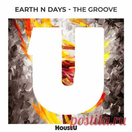 Earth n Days – The Groove (Extended Mix)