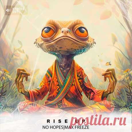 No Hopes & Max Freeze - Rise Up [ST031] free download mp3 music 320kbps
