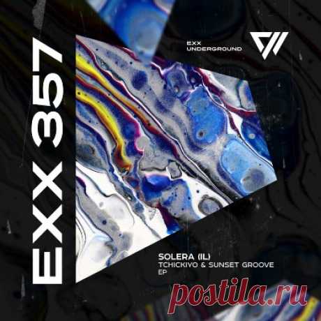 SOLERA (IL) - Tchickiyo &amp; Sunset Groove