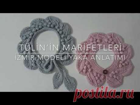 Tülin’in Marifetleri İzmir Modeli Yaka Anlatımı