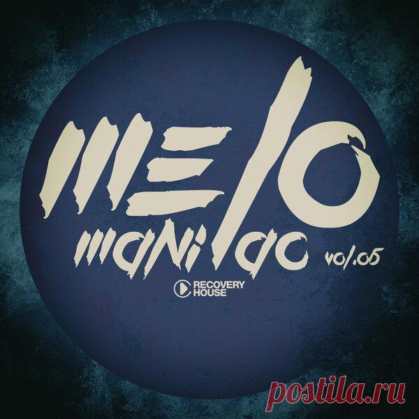 VA - Melomaniac, Vol.06 RHCOMP4687 » MinimalFreaks.co