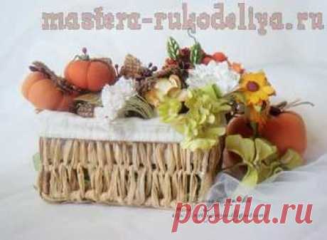 Мастера рукоделия - рукоделие для дома. Бесплатные мастер-классы, фото и видео уроки -Мастер-класс по плетению из проволоки: Корзиночка
