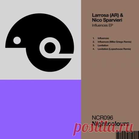 Nico Sparvieri &amp; Larrosa (AR) – Influences EP [NCR096] Sharing-DB.club