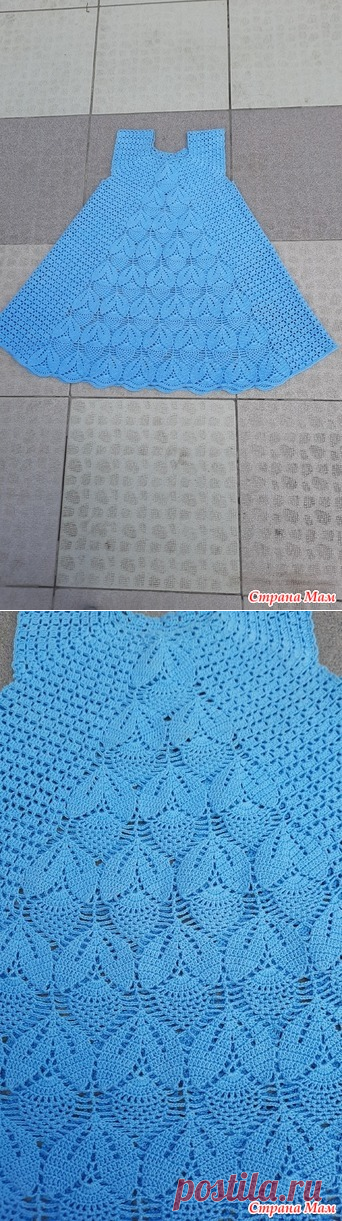 Летний сарафан для внучки - Вязание для детей - Страна Мам