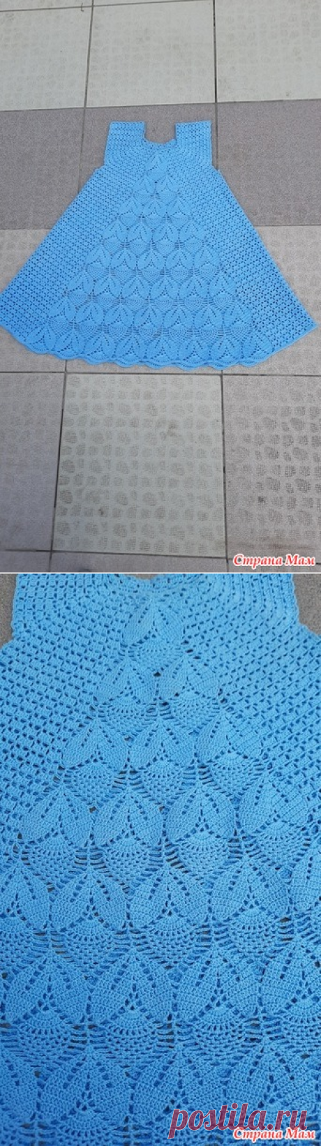 Летний сарафан для внучки - Вязание для детей - Страна Мам