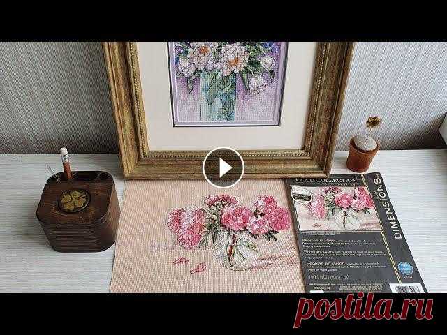 ПИОНЫ В ВАЗЕ от Dimensions, моя первая вышивка из 90-х и речка.Вышивка крестиком Приветствую любителей вышивки! Видео о завершении Пионов в вазе от Dimensions,покажу продвижения в процессах и едем на речку!Также покажу Вам свою сам...