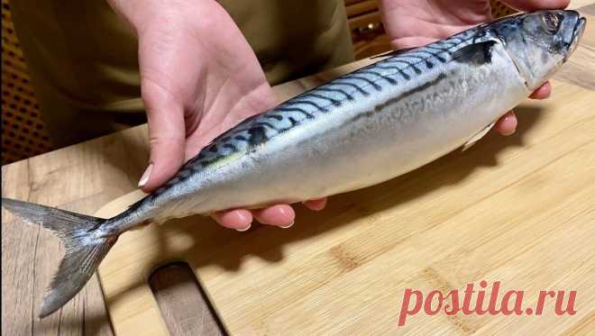 Вкусный и оригинальный рецепт приготовления скумбрии 