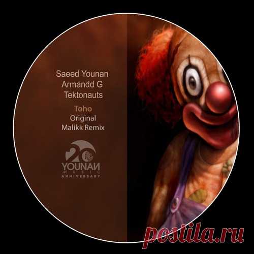 Saeed Younan, Tektonauts, Armandd G – Toho [YM207]