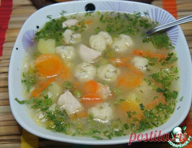 Суп с сырными клёцками – кулинарный рецепт