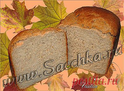 Крестьянский хлеб | рецепты на Saechka.Ru